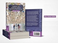 Türkiye'de Çağdaş Sanat Koleksiyonculuğu
